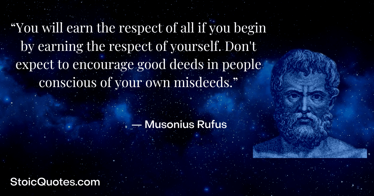 Musonius Rufus image and quote about respecting yourself