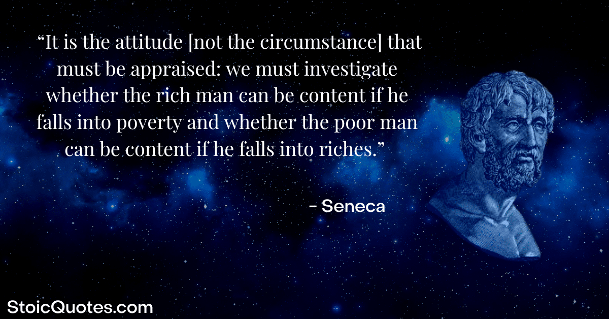 seneca image and quote about attitude