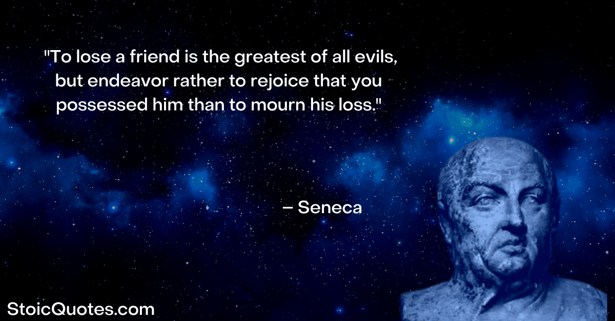 seneca image and quote about loss