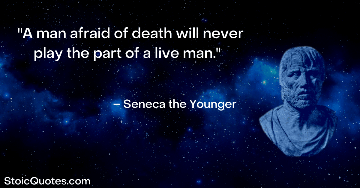 seneca image and quote about fear of death