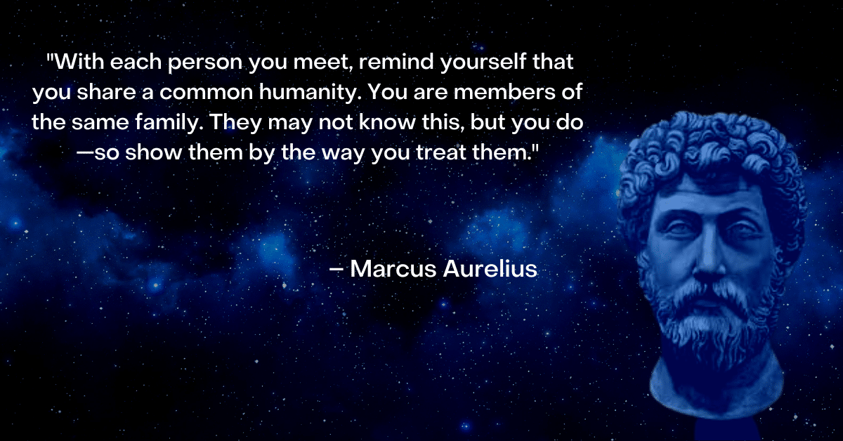 Marcus Aurelius image and quote about family and humanity