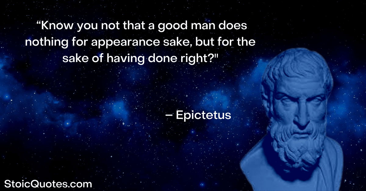 epictetus image and quote about being a good person