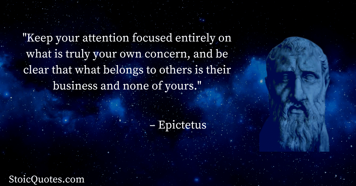 epictetus quote basic stoic principles to live by