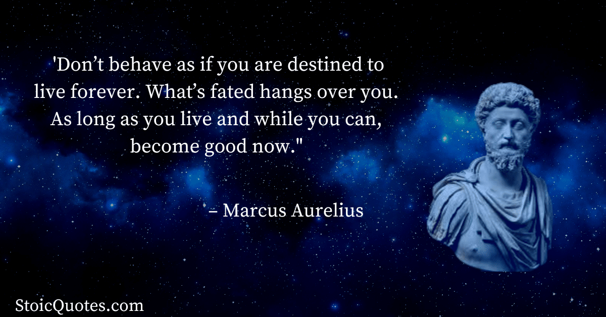 marcus aurelius quote is stoicism good or bad