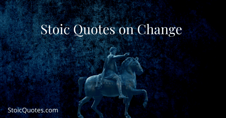 Stoic Quotes on Change