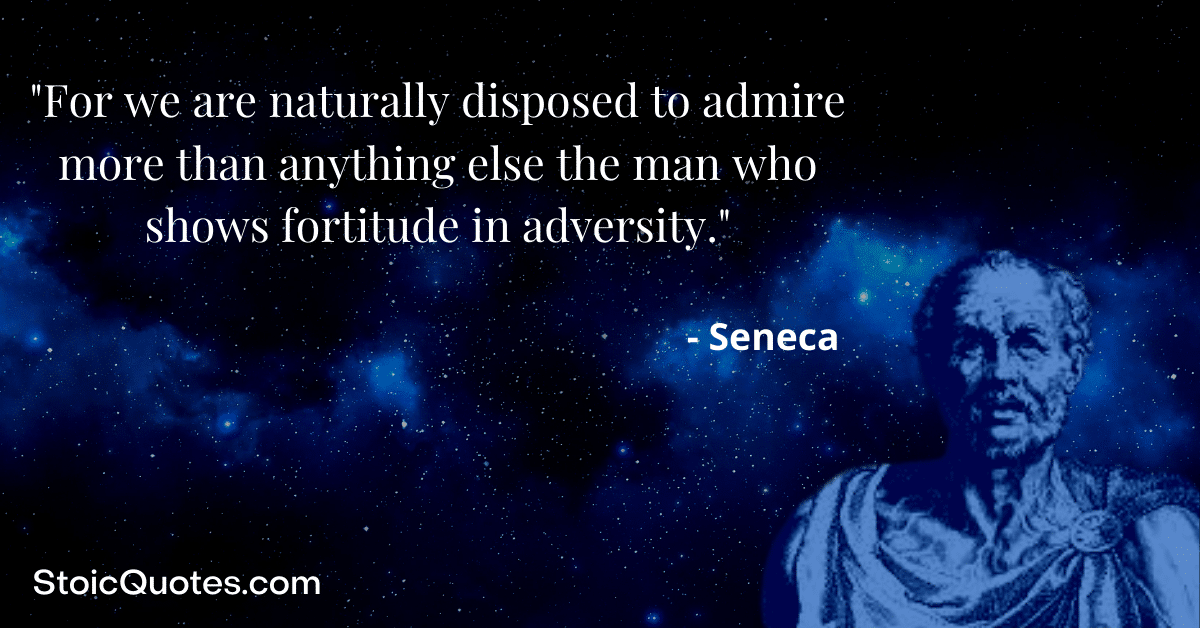 Seneca image and quote about adversity