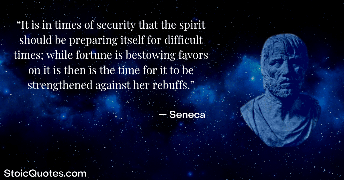 seneca image and stoic quote about difficult times