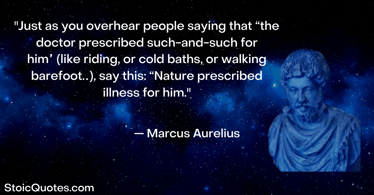 marcus aurelius image and quote about sickness