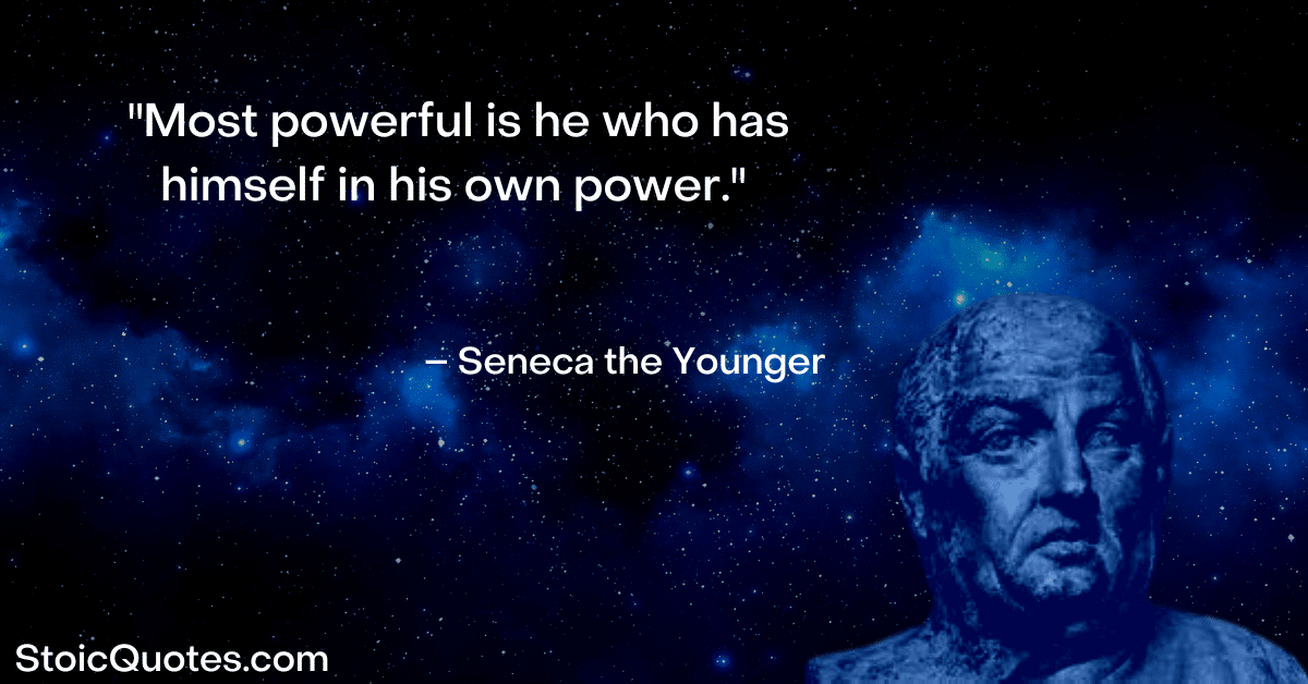 seneca the younger image and quote about power