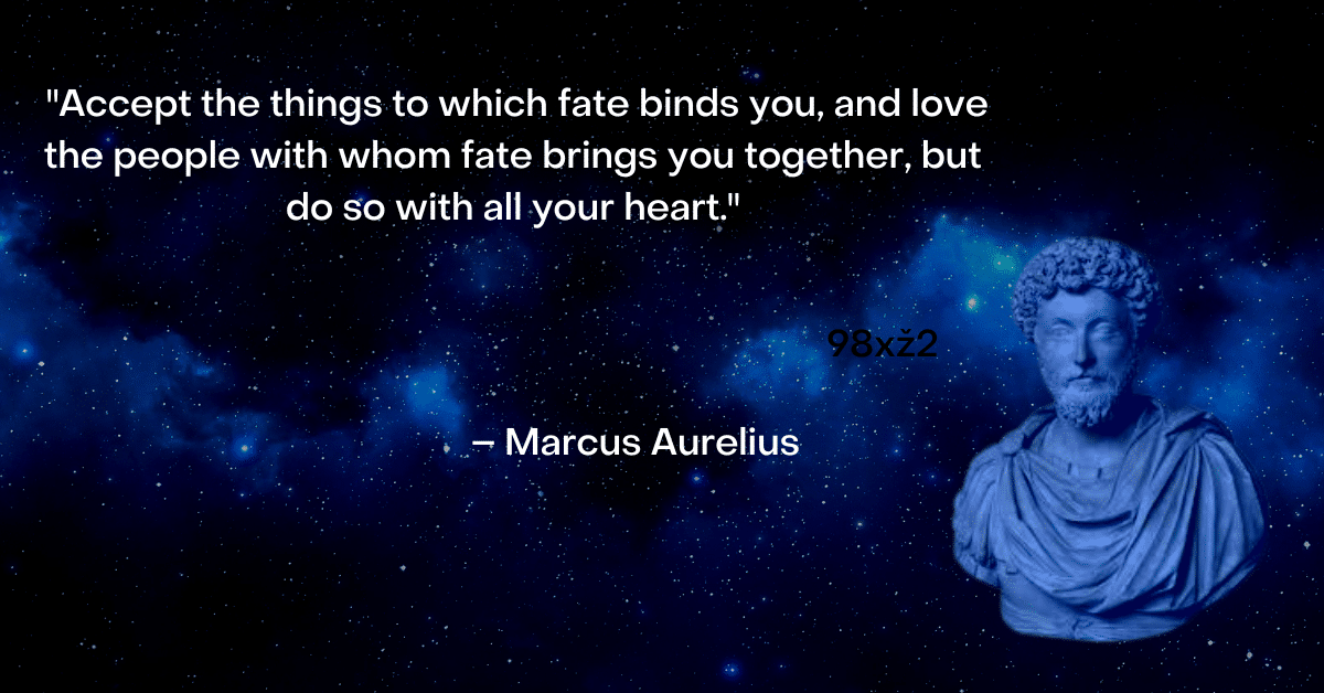 marcus aurelius quote about love and fate