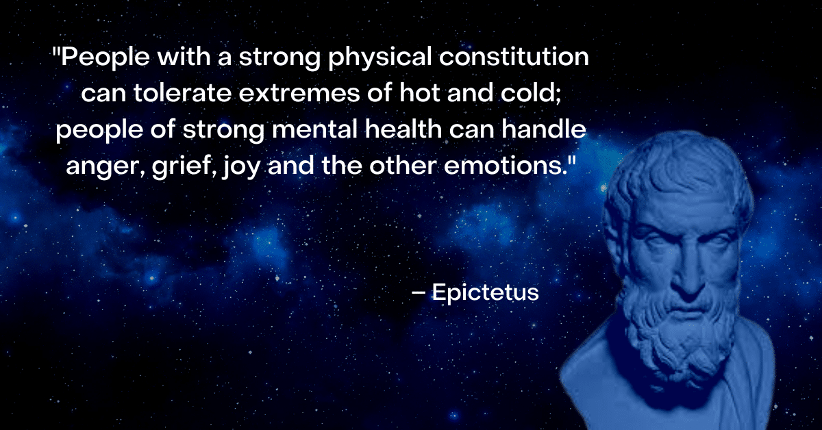 epictetus image and quote about physical and mental health