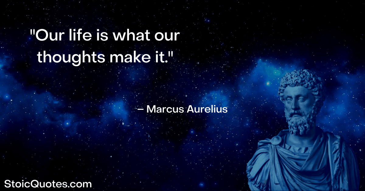 marcus aurelius image and quote about our thougths that will change the way you think