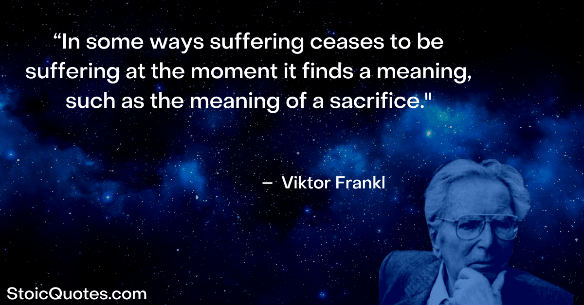 viktor frankl quote Man's Search for Meaning