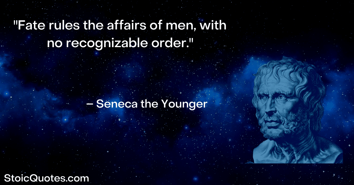 seneca image and quote about fate it is what it is