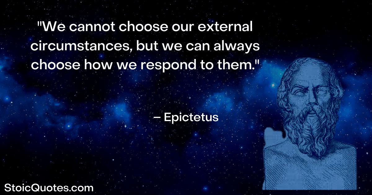 epictetus image and quote about external events when the going gets tough the tough get going
