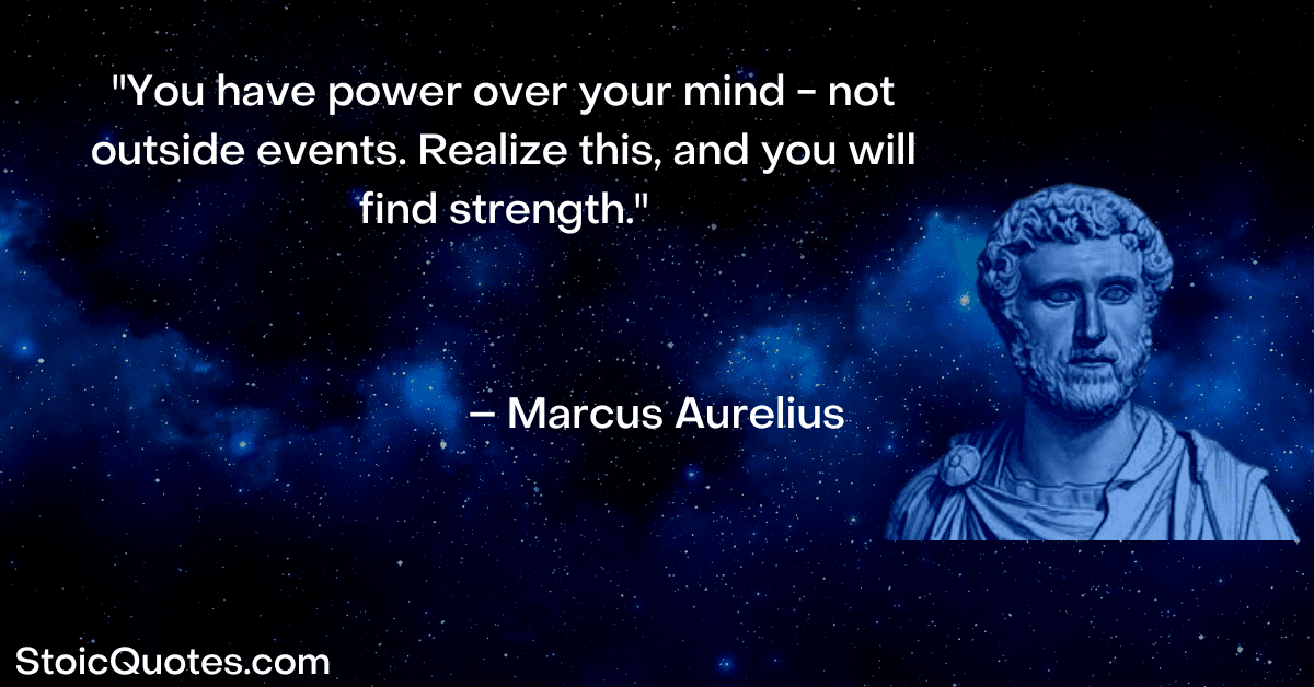 Marcus Aurelius image and quote Take Control of Your Life Quotes