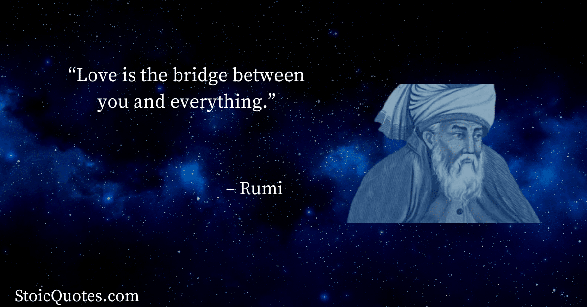 rumi image and quote about love life and the universe